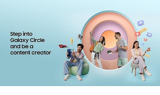 Samsung inovasyonu yaratıcılıkla buluşturan “Galaxy Circle" programını duyurdu