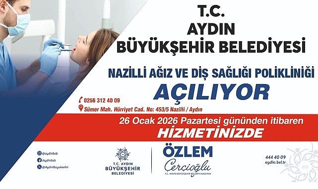 Başkan Çerçioğlu'ndan Nazilli'ye Büyük Sağlık Yatırımı: Ağız ve Diş Sağlığı Polikliniği Hizmete Açılıyor