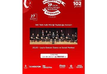 Bakırköy'de 3 Gün Boyunca Cumhuriyet Bayramı Coşkusu Yaşanacak