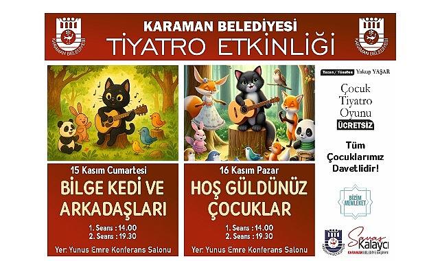 Karaman Belediyesi'nden Çocuklara Ücretsiz Tiyatro