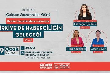 'Türkiye'de Haberciliğin Geleceği' Konak'ta konuşulacak