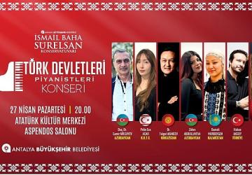 Türk dünyasının ezgileri Antalya'da buluşuyor