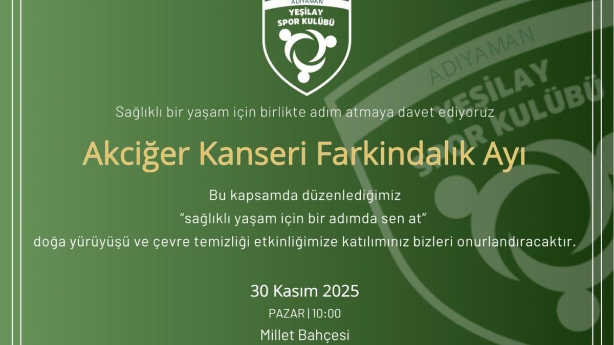 Adıyaman’da 'Akciğer kanseri farkındalığı' için doğa yürüyüşü düzenlenecek