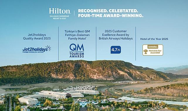 Mükemmellikle Tanınan, Tutarlılıkla Tanımlanan Bir Başarı Hikayesi: Hilton Dalaman Sarıgerme Resort & Golf'e Uluslararası Ödül Yağdı