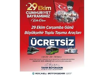 29 Ekim'de toplu ulaşım ücretsiz
