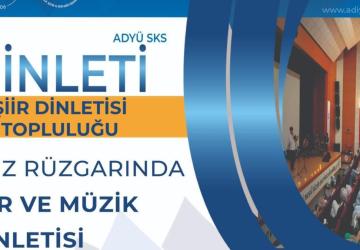 Adıyaman Üniversitesi’nde ‘Güz Rüzgarında Şiir Dinletisi’ düzenlenecek