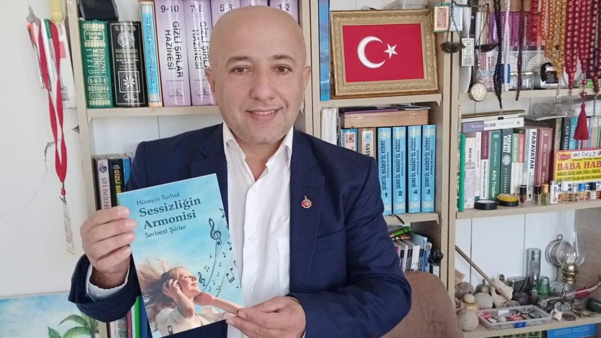 Hüseyin Turhal’dan yeni şiir kitabı: Sessizliğin Armonisi