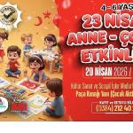 Nevşehir Belediyesi'nden 23 Nisan'a Özel Anne-Çocuk Etkinliği