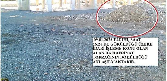 Hafriyatla çevreyi kirleten firmaya 3 milyon TL ceza