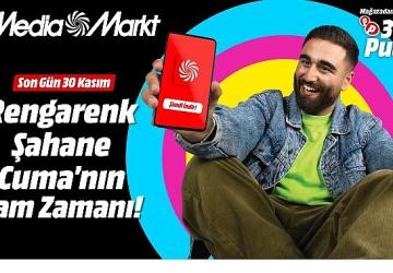 MediaMarkt'ta Rengârenk Şahane Cuma kampanyası başladı