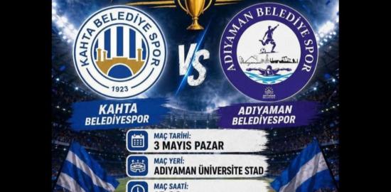Kahta Belediyespor – Adıyaman Belediyespor finalde