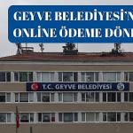 Geyve Belediyesi'nde Online Ödeme Dönemi