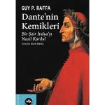 Ölümden sonra başlayan hikâye: “Dante'nin Kemikleri"