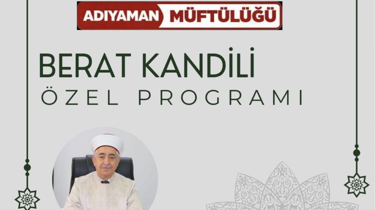 Adıyaman Müftülüğünden Berat Kandili özel programı