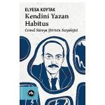 Cemal Süreya şiirinin sosyolojisi bu kitapta: “Kendini Yazan Habitus"