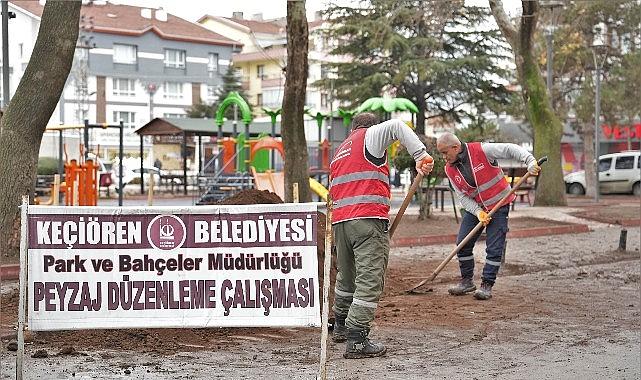 Keçiören'in Park ve Bahçeleri Yenileniyor