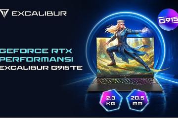GeForce RTX Slim Performansı, Excalibur G915'te!