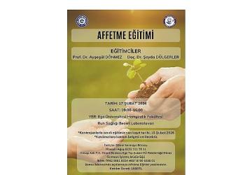 Ege Üniversitesi'nde “Affetme Eğitimi" verilecek