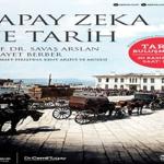 APİKAM'da “Yapay Zeka ve Tarih" konuşulacak