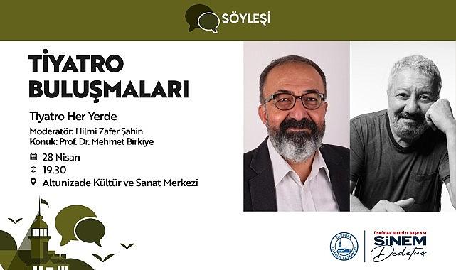 Üsküdar Belediyesi'nde Tiyatro Buluşmaları Devam Ediyor