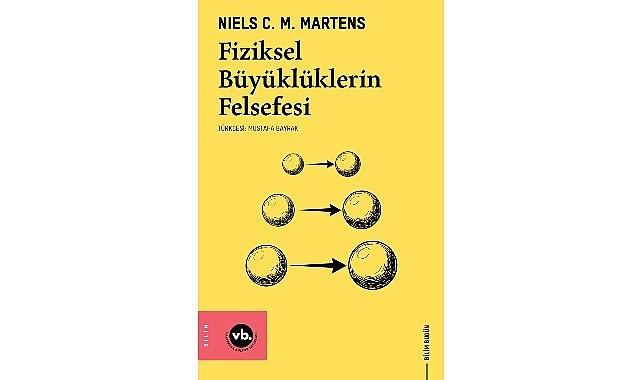 VBKY “Fiziksel Büyüklüklerin Felsefesi"ni yayımladı