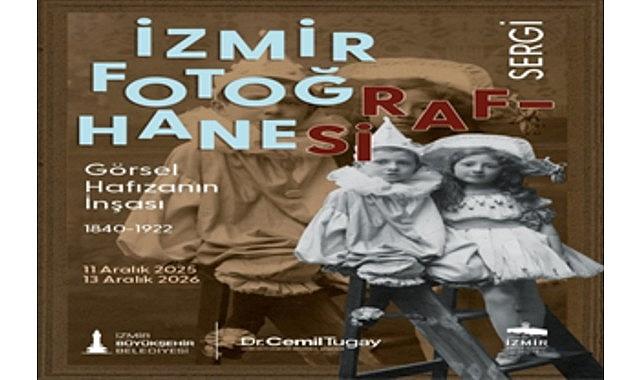 “İzmir Fotoğrafhanesi" sergisi, fotoğrafçılık tarihine ışık tutacak