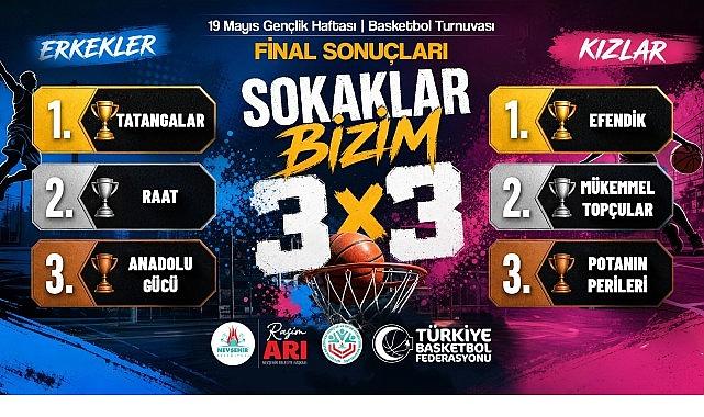3x3 Basketbolda “Sokaklar Bizim" Şampiyonları Belli Oldu
