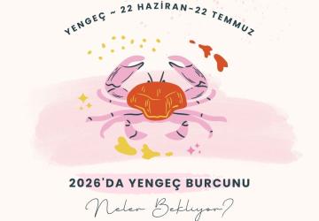 2026’da Yengeç burçlarını neler bekliyor? Yengeçler geçmişin yükünü bırakabilecek mi?