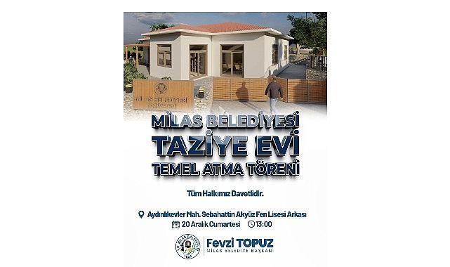 Milas Belediyesi 'Taziye Evi' İçin Temel Atma Töreni Gerçekleştiriyor