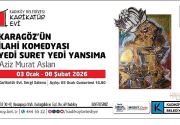 Karikatür Evi'nde Karagöz'ün İlahi Komedyası Sergisi
