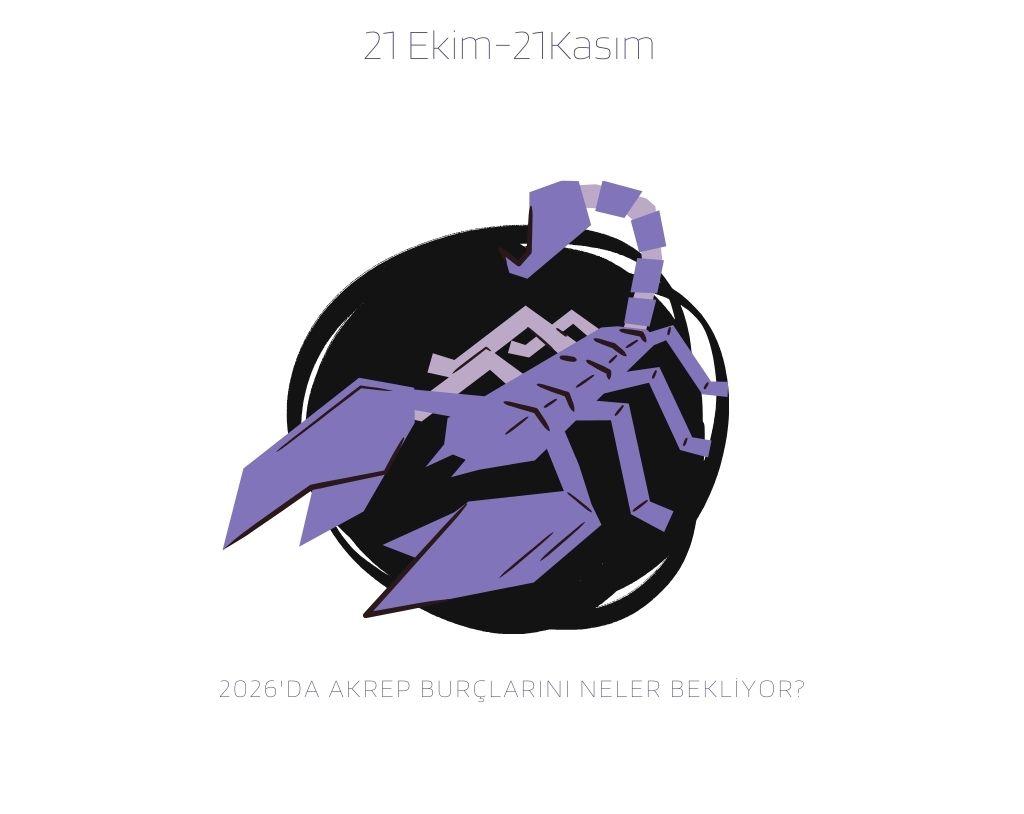 2026’da Akrep burçlarını neler bekliyor? İçlerindeki fırtınayı dönüştürebilecek mi?