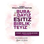 Çeşme'de 8 Mart Dünya Kadınlar Günü iki gün boyunca etkinliklerle kutlanacak
